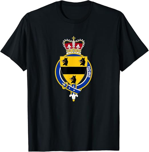 Howe Coat of Arms Family Crest TShirt Clothing